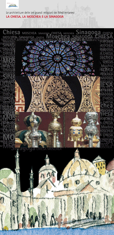 Le architetture delle tre grandi religionidel Mediterraneo