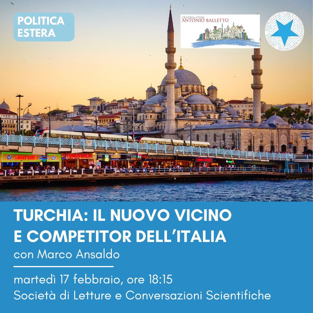 Turchia: il nuovo vicino e competitor dell’Italia